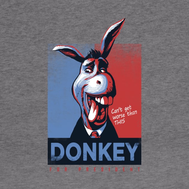 Donkey for president by RedBug01